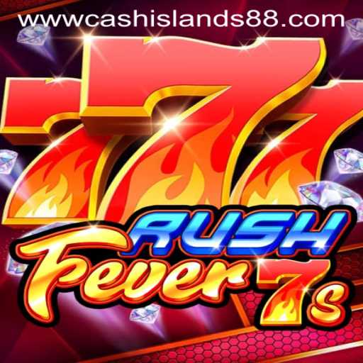Exploring the Thrills of RushFever7s: A Premier Game at CASH ISLANDS Casino